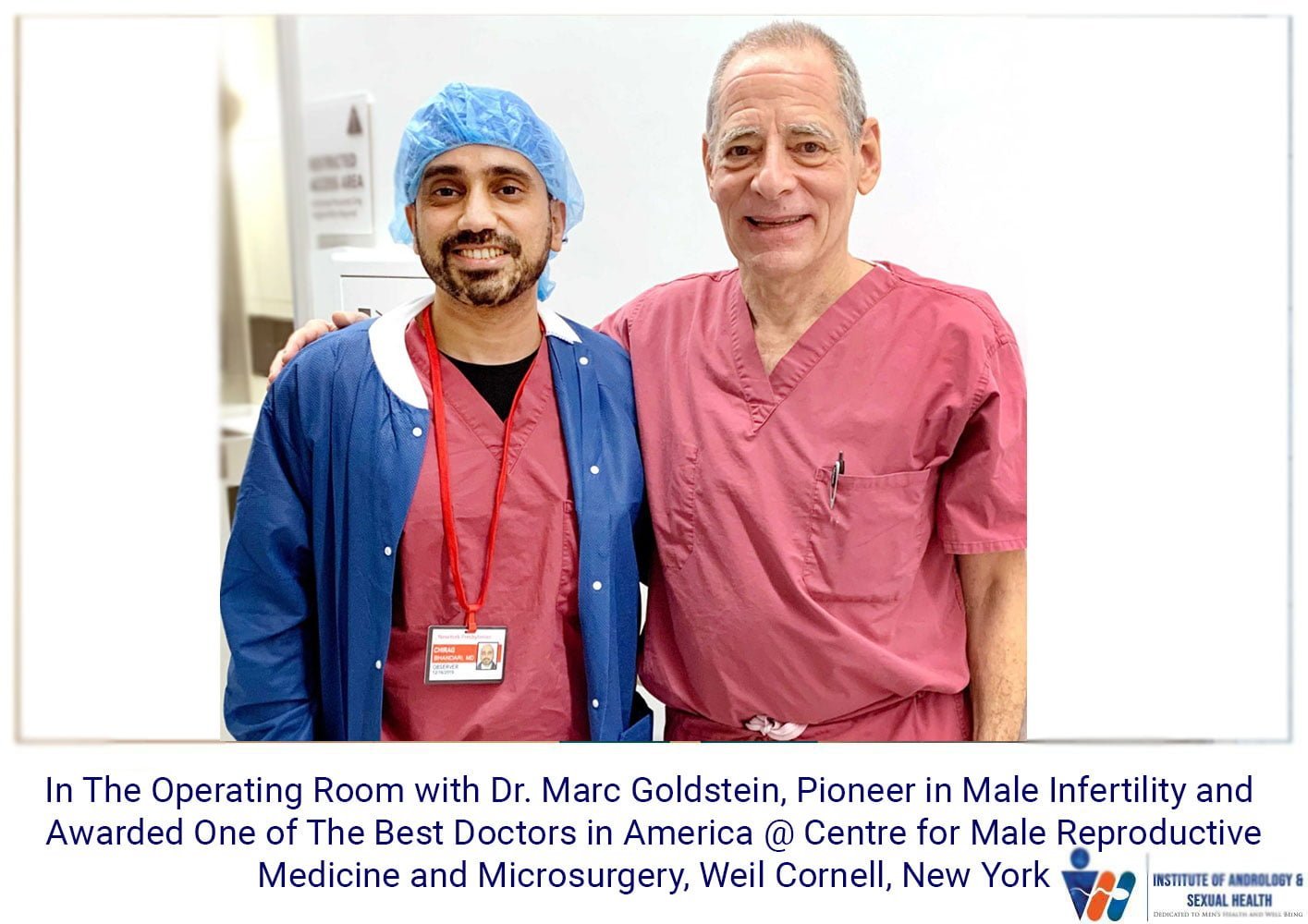 In the operation room with Dr. Marc Goldstein, Pioneer in Male Infertility and Awarded one of the best doctors in America at centre for male reproductive medicine and microsurgery, Weil Cornell, New York