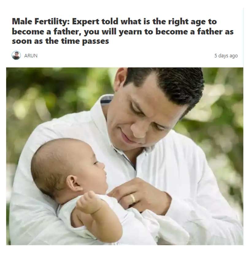 Male Fertility: Expert told what is the right age to become a father, you will yearn to become a father as soon as the time passes