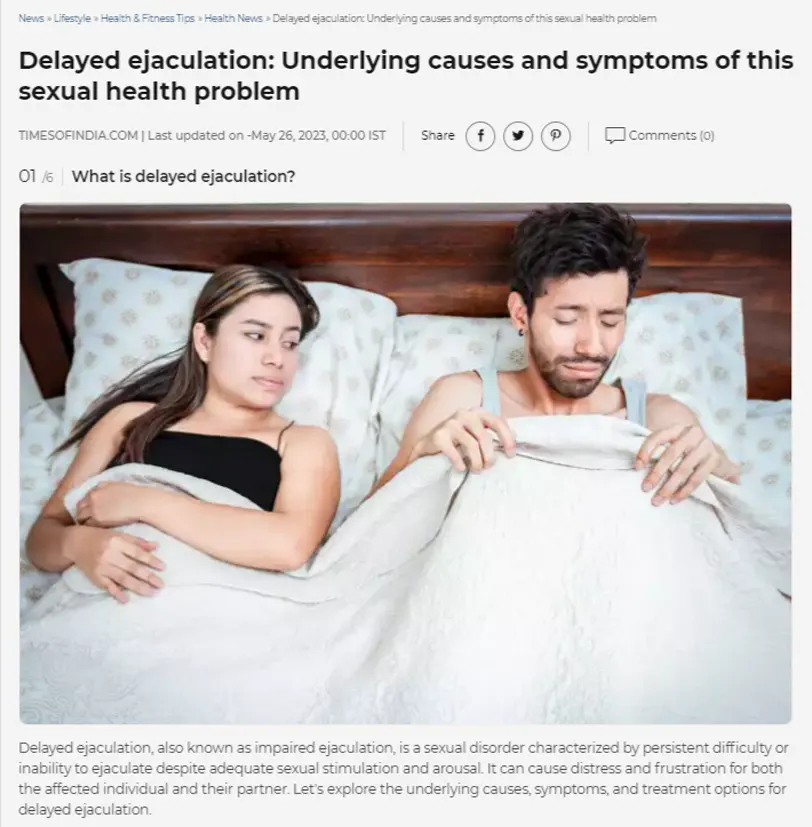Delayed ejaculation: Underlying causes and symptoms of this sexual health problem